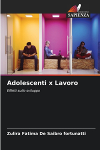 Adolescenti x Lavoro