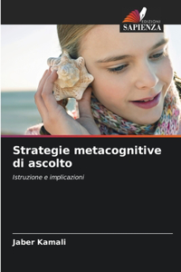 Strategie metacognitive di ascolto
