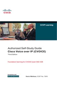 Authorized Self-Study Guide Cisco Voice Over IP