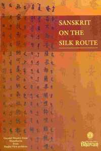Sanskrit On The Silk Route