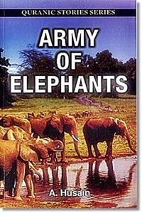 Army Of Elephant (Quranic Stories For Children)