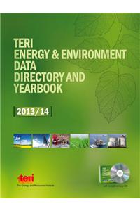 TERI Energy & Environment Data Directory and Yearbook (TEDDY) 2013/14: with complimentary CD