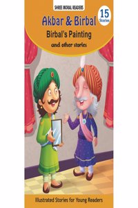 Birbal's Painting And Other Stories (Shree Moral Readers)