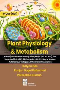 Plant Physiology and Metabolism for FYUGP NEP