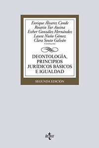 Deontologia, principios juridicos basicos e igualdad