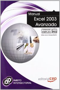 Manual Excel 2003 Avanzado. Formacion para el empleo