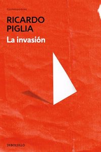 La invasion / The invasion