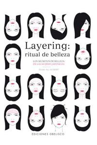Layering, Ritual de Belleza