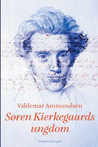 Søren Kierkegaards ungdom