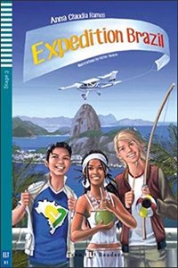 Teen ELI Readers - English: Expedition Brazil + downloadable audio