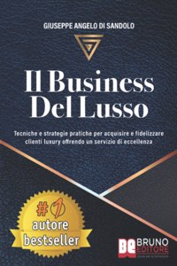 Il Business Del Lusso