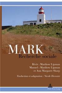 Mark: Recherche Sociale