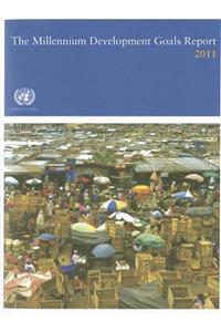 Millennium Development Goals Report 2011