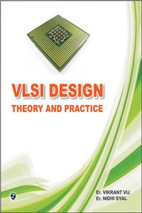 Vlsi Design-Theory And Practice 