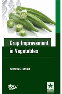 Crop Improvement in Vegetables