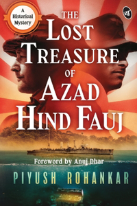 Lost Treasure of Azad Hind Fauj