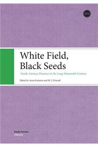 White Field, Black Seeds