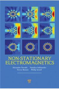 Non-Stationary Electromagnetics