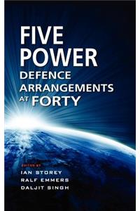Five Power Defence Arrangements at Forty