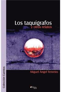 Los Taquigrafos y Otros Relatos