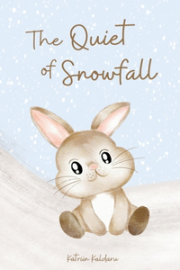 The Quiet of Snowfall