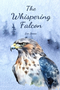 The Whispering Falcon