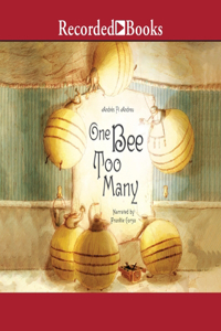 One Bee Too Many