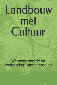 Landbouw met Cultuur