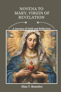 Novena to Mary, Virgin of Revelation