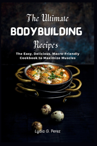 Ultimate Bodybuilding Recipes