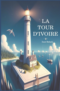 La Tour d'Ivoire