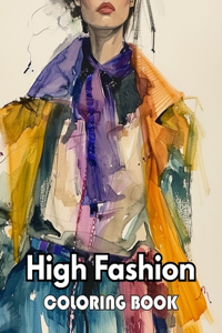 High Fashion Coloring Book
