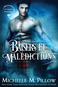 Baisers et malédictions