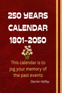 250 Years Calendar (1801-2050)