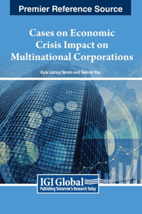 Cases on Economic Crisis Impact on Multinational Corporations