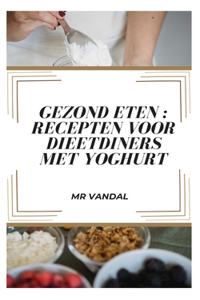 Gezond eten