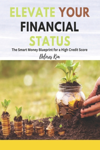 Elevate Your Financial Status