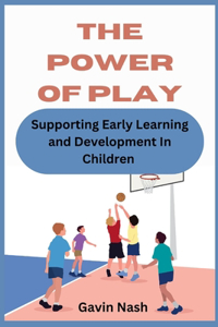 The Power of Play