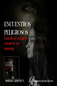 Encuentros Peligrosos