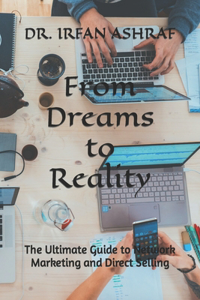 From Dreams to Reality