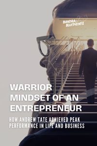 Warrior Mindset of an Entrepreneur