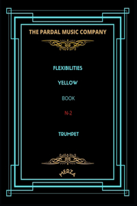 Flexibilities Yellow Book N-2 Trumpet