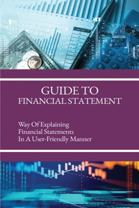 Guide To Financial Statement