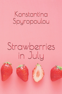 Strawberries in July