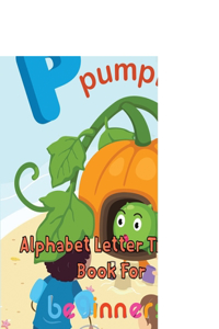 Awesome Alphabet Letter Tracing Book For Beginners
