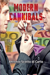 Modern Cannibals