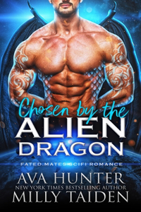 Chosen by the Alien Dragon