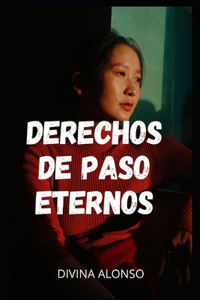 Derechos de paso eternos