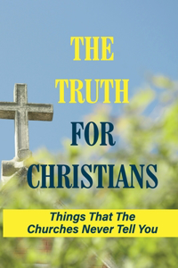 Truth For Christians