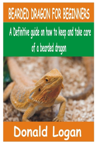 Bearded Dragon for Beginners